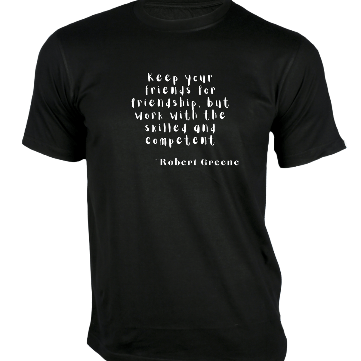 friends quote shirt