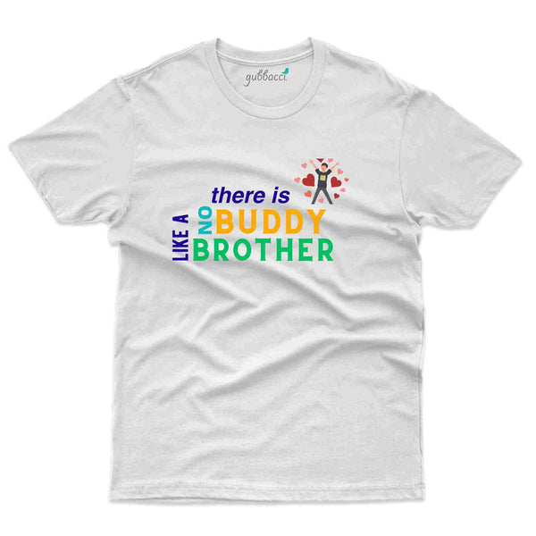 No Buddy Like Brother - Raksha Bandhan T-Shirt