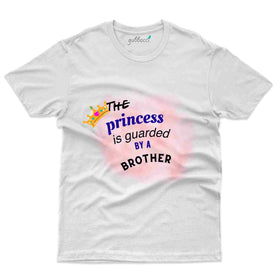 Princess Guarded by Brother - Raksha Bandhan T-Shirt