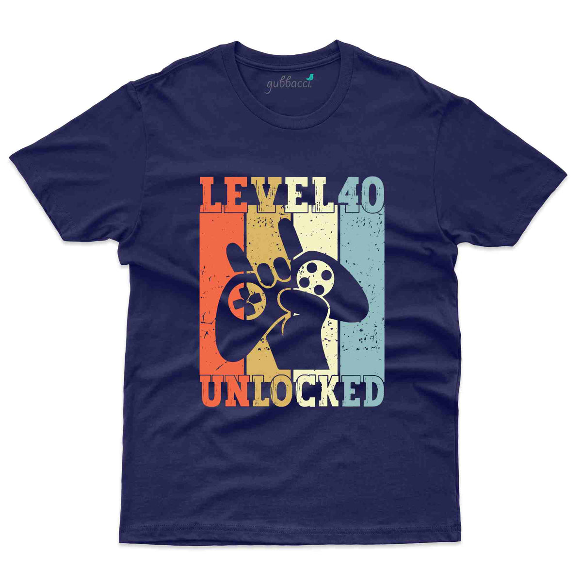 Level 40 Unlocked 16 T Shirt 40th Birthday Collection Gubbacci