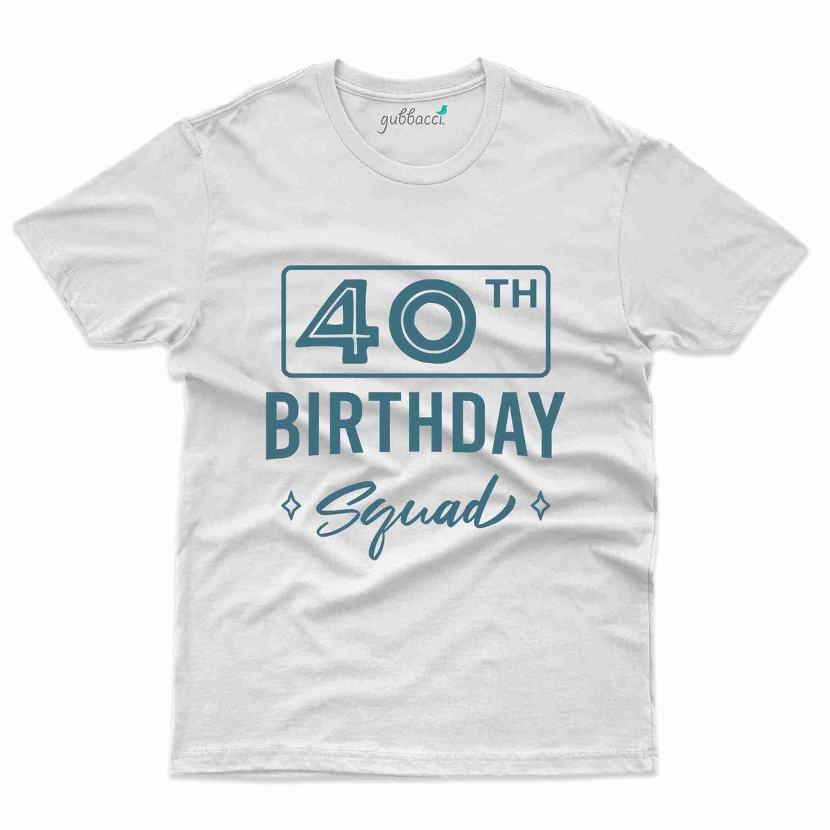 40th Birthday T-Shirt - 40th Birthday Collection | Gubbacci