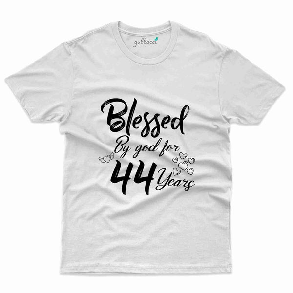 Blessed By God T-Shirt - 44th Birthday Collection - Gubbacci-India