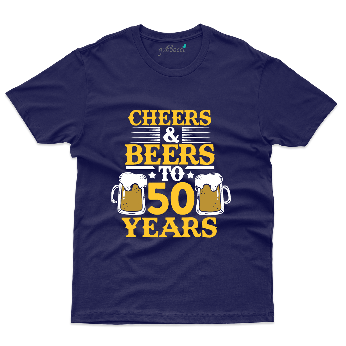 Cheers The Beers T Shirt 50th Birthday Collection Gubbacci 9094