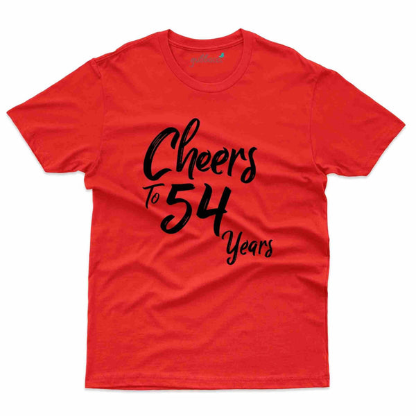 Cheers To 54 T-Shirt - 54th Birthday Collection - Gubbacci-India