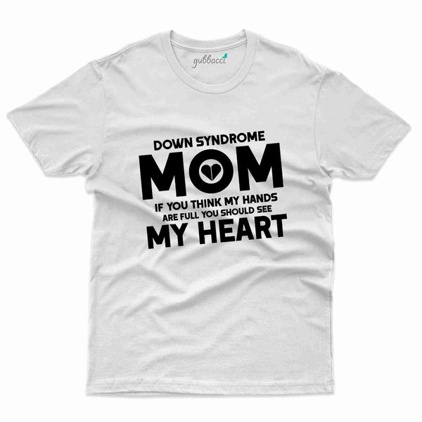 Mom T-Shirt - Down Syndrome Collection - Gubbacci-India