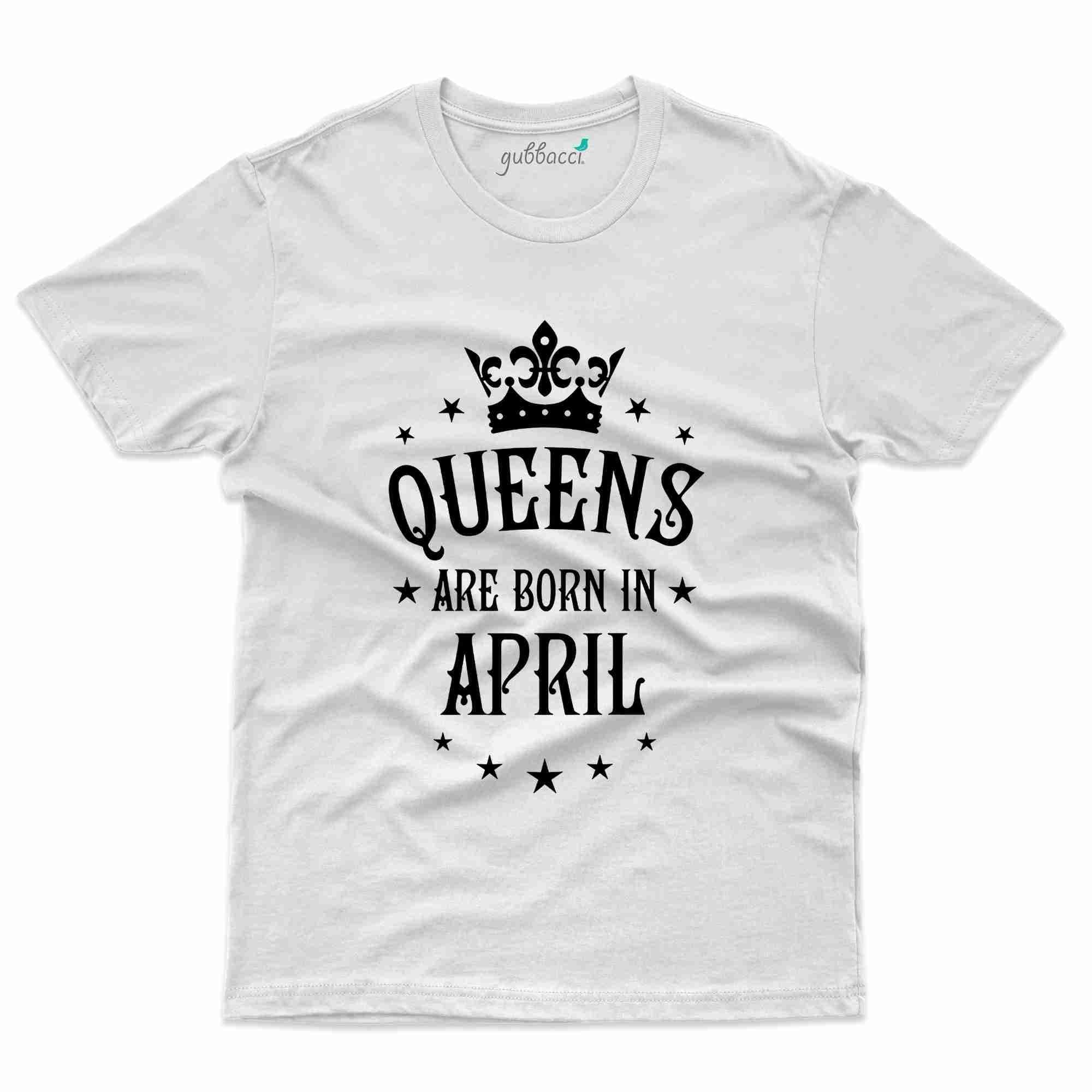 april queen t shirt