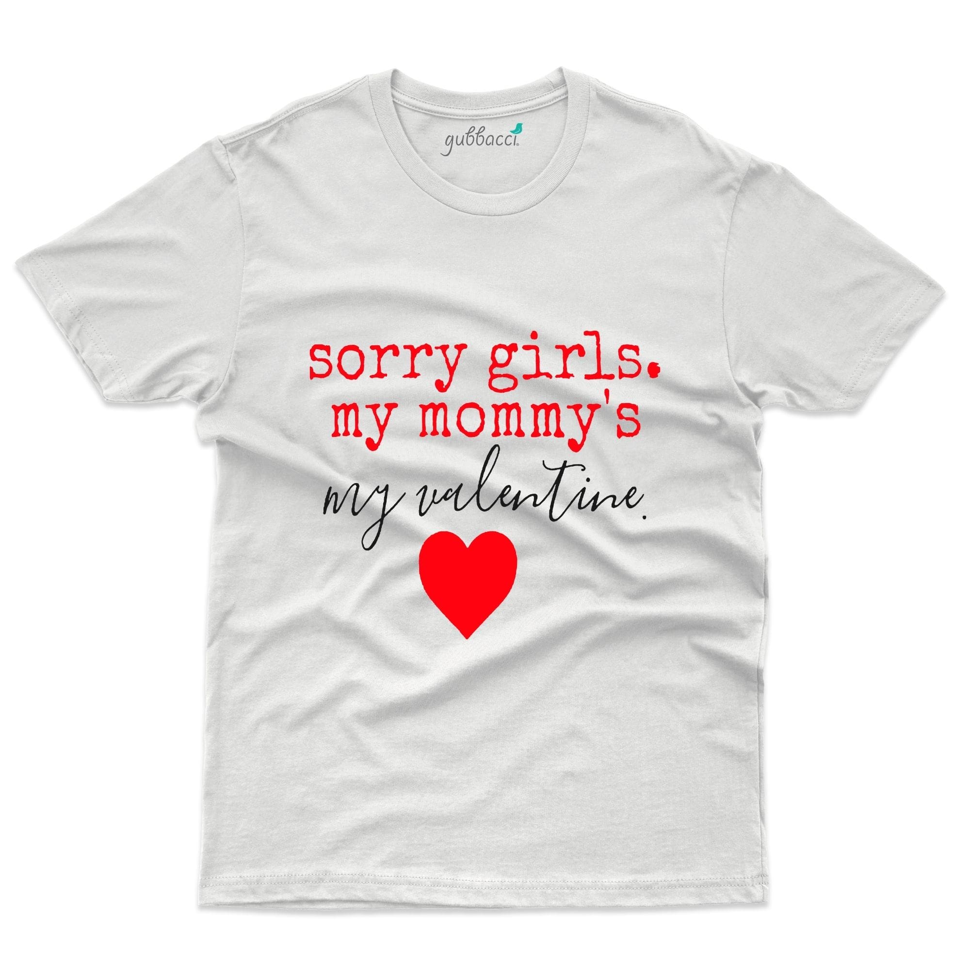 my mom is my valentine shirt