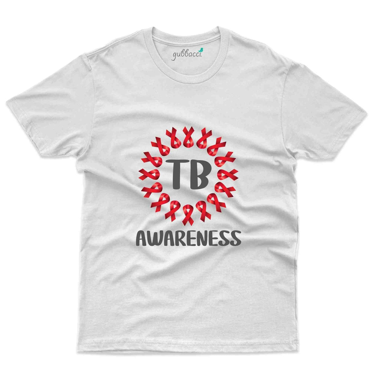 Tb 2 T Shirt Tuberculosis Collection Gubbacci